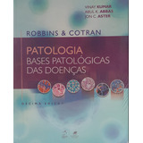 Patologia: Bases Patologicas Das Doencas