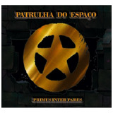 Patrulha Do Espaço - Primus Inter