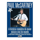 Paul Mccartney: A História Completa