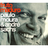 Paulo Moura & André Sachs -