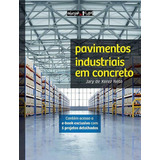 Pavimentos Industriais Em Concreto: Pavimentos Industriais Em Concreto, De Xerez Neto, Jary De. Editora Oficina De Textos, Capa Mole, Edição 1 Em Português, 2023