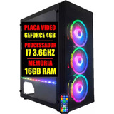Pc Gamer Intel Core I7 / 16g Ram / Placa Video 4g / Ssd 480g