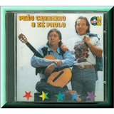 Cd Peao Carreiro E Ze Paulo E Peao Carreiro E Praense Dose Dupla original  Lacrado