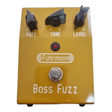 Pedal De Baixo Bass Fuzz Fuhrmann