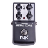 Pedal De Efeito De Guitarra Nux Metal Core