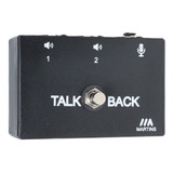 Pedal Talkback - Pedal Talk Back - Pedal Off - Pedal Mic Off