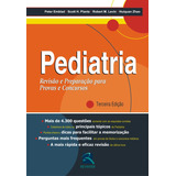 Pediatria: Revisão E Preparação Para Provas