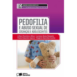 Pedofilia E Abuso Sexual De Crianças
