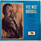 Pee Wee Russell - Lp Importado