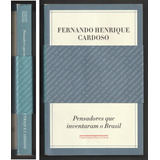 Pensadores Que Inventaram O Brasil