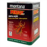Pentox Super Proteção Contra Cupim Montana Alto Rendimento