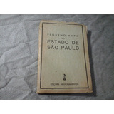 Pequeno Mapa Do Estado De São Paulo Melhoramentos 1957