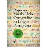 Pequeno Vacabulário Ortográfico Da Língua Portuguesa