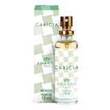 Perfume Carícia Feminino Amakha Paris 15ml Parfum Bolso