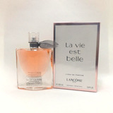 Perfume La Vie Est Belle Edp 100ml + 2 Amostras Selo Adipec
