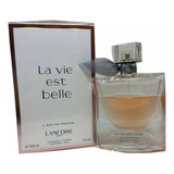 Perfume Lancôme La Vie Est Belle Edp 150ml - Selo Adipec Original Lacrado