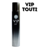 Perfume Touti Vip 04
