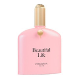Perfume Zirconia Privé Beautiful Life Eau
