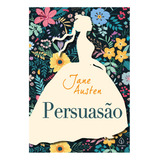 Persuasão, De Austen, Jane. Editora Principis,