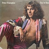 Peter Frampton - I'm In You - Lp Com Encarte Conforme Fotos