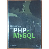 Php E Mysql Construindo Aplicações Web.