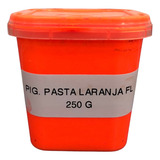 Pigmento Em Pasta Laranja Fluorescente 250g Para Plastisol