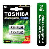 Pilha Recarregável Aa 1,2v 2600mah (c/2 Pilhas) Toshiba