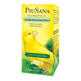 Piusana Antibiótico - Enrofloxacino - 10ml