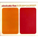 Pizzicato Five, Fifth Realease From Matador