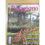 Pl270 Revista Paisagismo & Jardinagem Nº58 Azaléias 