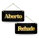 Placa Acrílica Frente Verso Aberto Fechado Ventosa Preto Cor Preto E Dourado