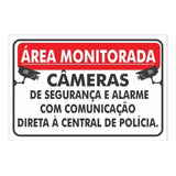 Placa Área Monitorada Registro Na Central Da Polícia 60x40cm