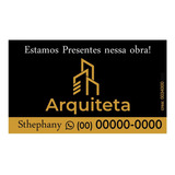 Placa Arquiteta Obras 2unid 90cmx60cm 1unid 50cmx70cm 