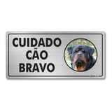 Placa Aviso Cuidado Cão Bravo Rottweiler Aluminio 21x10cm
