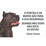 Placa Cuidado Cão Bravo Cane Corso
