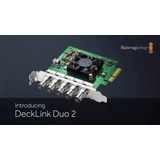 Placa De Captura Blackmagic Decklink Duo 2