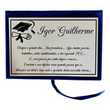 Placa De Homenagem Formatura Personalizada C/ Capa Em Veludo