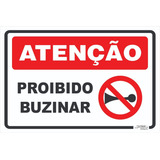 Placa De Sinalização | Proibido Buzinar | 30x20