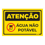 Placa De Sinalização Atenção Água Não