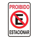 Placa De Sinalização Proibido Estacionar 20x30 