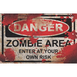 Placa Decorativa Geek Danger Zombie Area Halloween Zone Terr