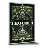 Placa Decorativa Propaganda Antiga Tequila A0