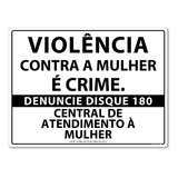 Placa Disque Denúncia Violência Contra Mulher- Em Ps