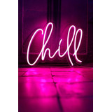 Placa Luminária/painel Neon Led - Chill