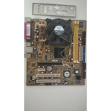 Placa Mãe Asus Pc5vd2-mx 775 Ddr2 + Pentium Dual Core + 2gb 