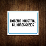 Placa Oxigênio Industrial Cilindros Cheios 27x35