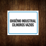 Placa Oxigênio Industrial Cilindros Vazios 27x35