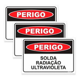 Placa Perigo: Solda Radiação Ultravioleta 20x30cm - 3 Unid
