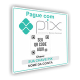 Placa Personalizada Pagamento Pix Qr Code