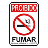Placa Proibido Fumar - 20x30 - Sinalização - Lei Federal